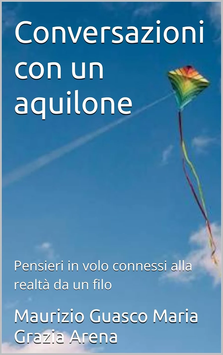Conversazioni con un aquilone