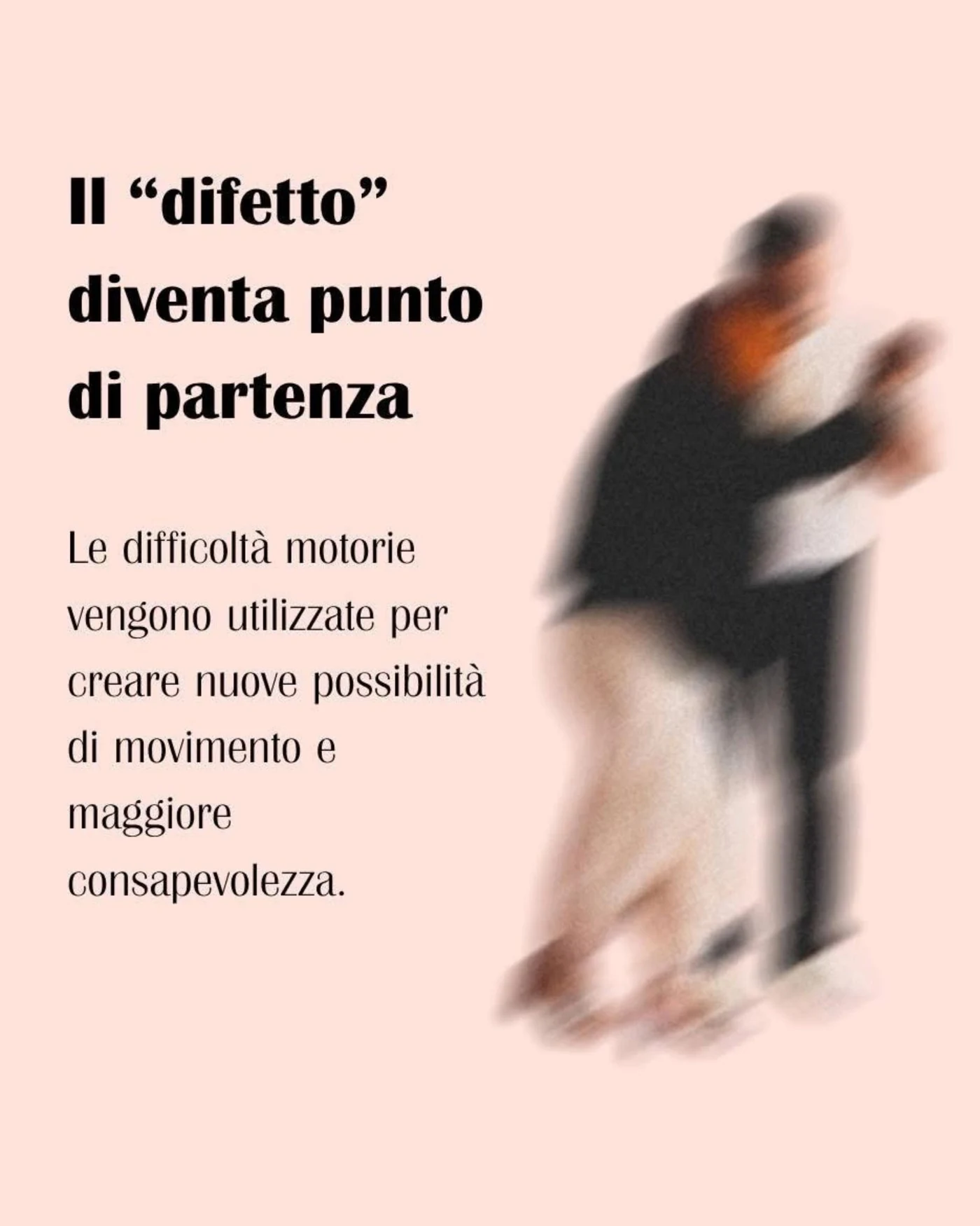 Il difetto diventa punto di partenza
